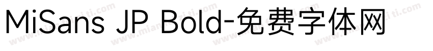 MiSans JP Bold字体转换